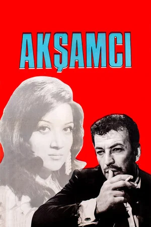 Постер: Akşamcı
