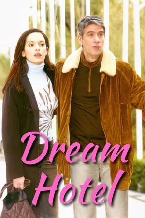 Постер: Dream Hotel