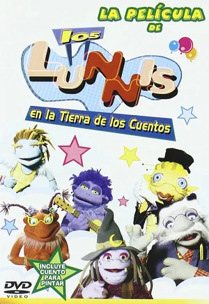 Постер: Los Lunnis en la Tierra de los Cuentos