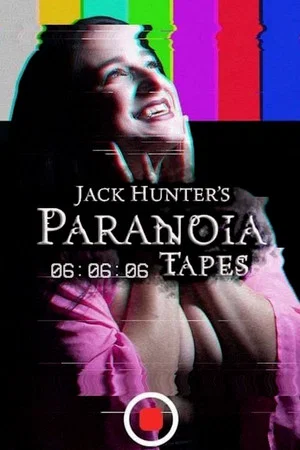 Постер: Paranoia Tapes 6: 06:06:06