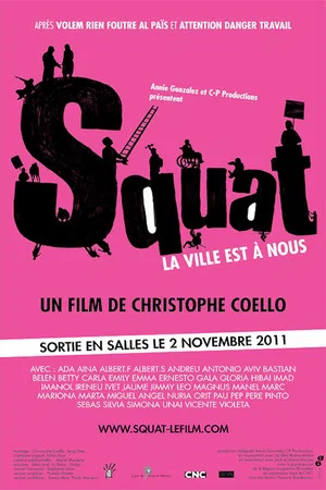Постер: Squat, la ville est à nous !