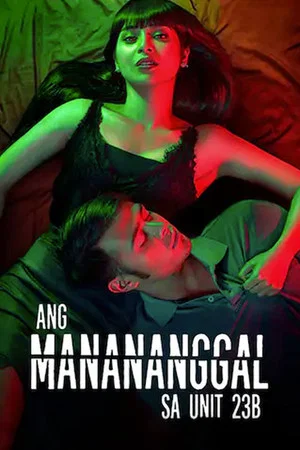 Постер: Ang Manananggal sa Unit 23B