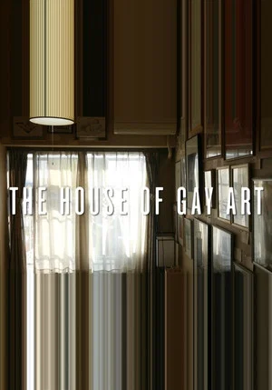 Постер: The House of Gay Art