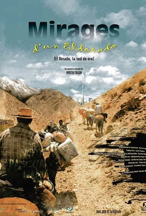 Постер: Mirage of El Dorado
