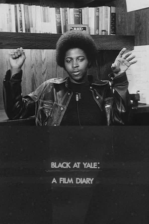 Постер: Black at Yale: A Film Diary