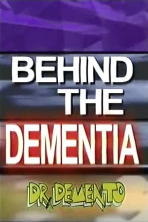 Постер: Behind the Dementia