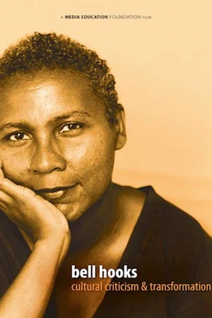 Постер: bell hooks: Cultural Criticism & Transformation