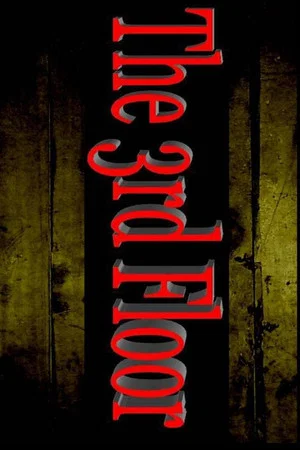 Постер: The 3rd Floor