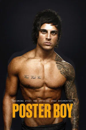 Постер: Poster Boy: Becoming Zyzz