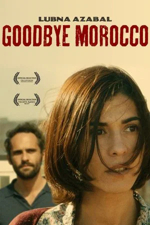 Постер: Goodbye Morocco