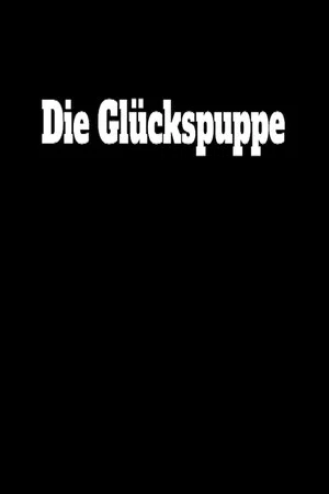 Постер: Die Glückspuppe