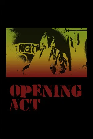 Постер: Opening Act