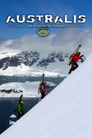 Постер: Australis: an Antarctic Ski Odyssey