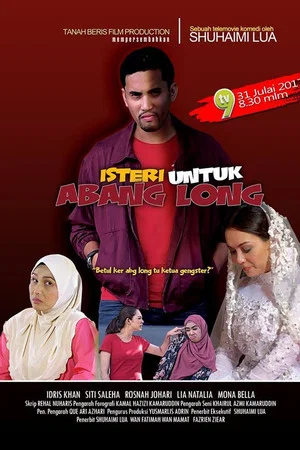 Постер: Isteri Untuk Abang Long
