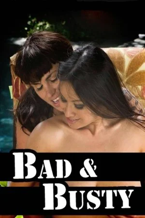 Постер: Bad and Busty