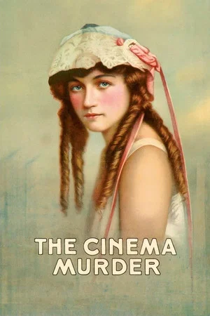 Постер: The Cinema Murder