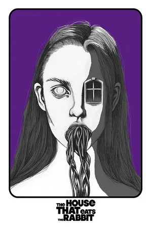 Постер: The House That Eats the Rabbit