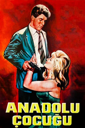 Постер: Anadolu Çocuğu