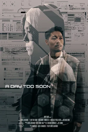 Постер: A Day Too Soon
