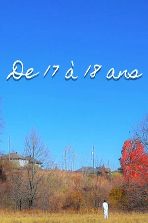 Постер: De 17 à 18 ans