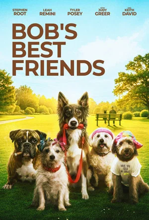 Постер: Bob's Best Friends