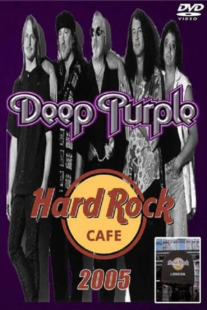 Постер: Deep Purple: Live at Hard Rock Café, London