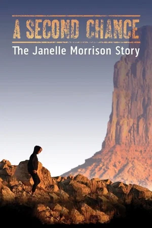 Постер: A Second Chance: The Janelle Morrison Story