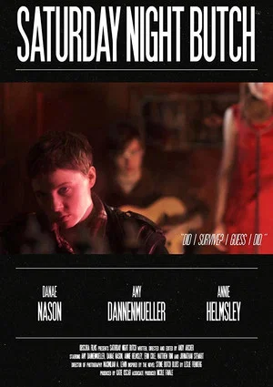 Постер: Saturday Night Butch