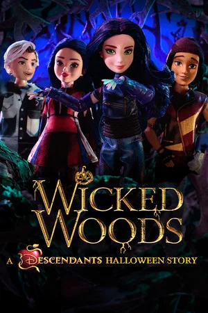 Постер: Wicked Woods: A Descendants Halloween Story