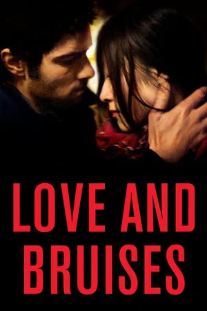 Постер: Love and Bruises