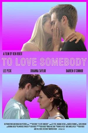 Постер: To Love Somebody