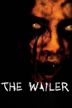 Постер: The Wailer