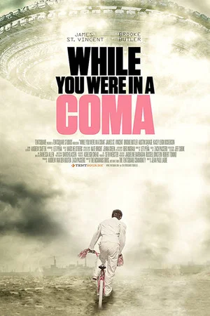Постер: While You Were in a Coma