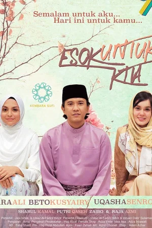 Постер: Esok Untuk Kita