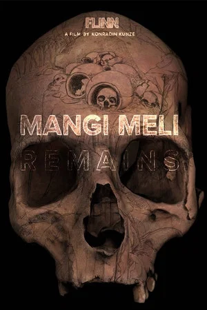 Постер: Mangi Meli Remains