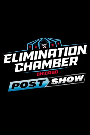 Постер: Elimination Chamber: Post-Show