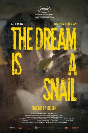 Постер: The Dream is a Snail