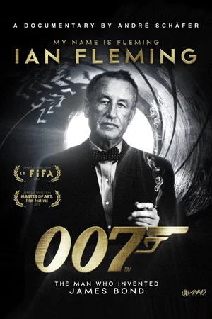Постер: My Name Is Fleming, Ian Fleming