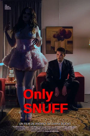 Постер: Only Snuff