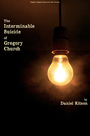 Постер: The Interminable Suicide of Gregory Church