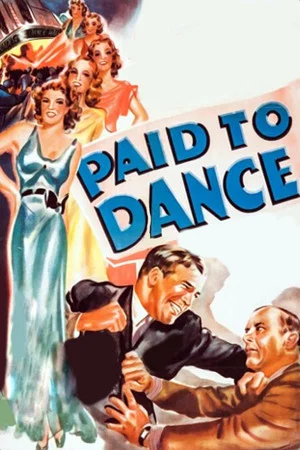 Постер: Paid to Dance