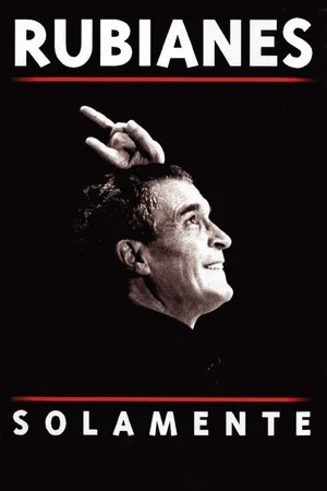 Постер: Rubianes solamente