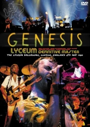 Постер: Genesis - Live in London: The Lyceum Tapes May 7, 1980