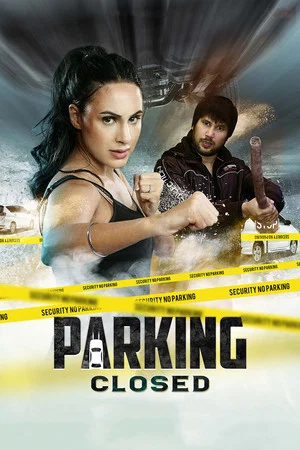 Постер: Parking Closed