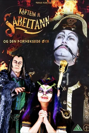 Постер: Kaptein Sabeltann og den forheksede øya