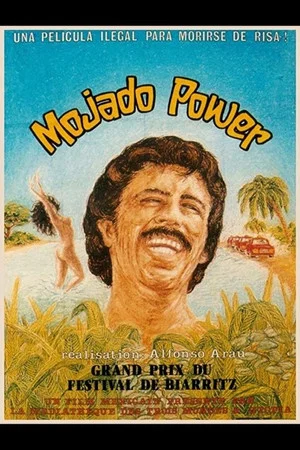 Постер: Mojado Power