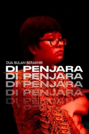 Постер: Dua Bulan Berakhir Di Penjara