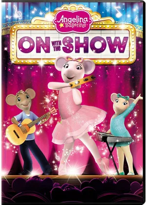 Постер: Angelina Ballerina : On With the Show