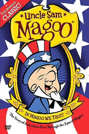 Постер: Uncle Sam Magoo