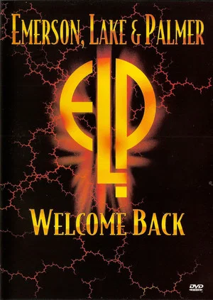Постер: Emerson, Lake & Palmer: Welcome Back